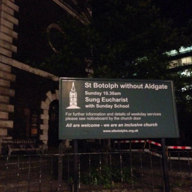 St Boltoph without Aldgate. The 'without' means that this church was outside the city walls...